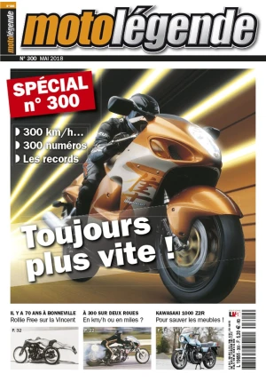 Moto Légende n° 300 du 01/05/2018