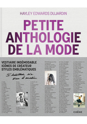 Petite anthologie de la mode en 142 vêtements et accessoires