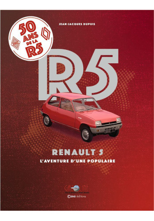 R 5 – L’aventure d’une populaire