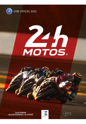 24h motos – Livre officiel 2022