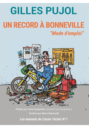 Un record à Bonneville “Mode d’emploi”