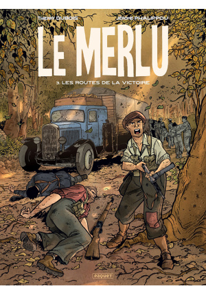 Le Merlu Les routes de la victoire Tome 3