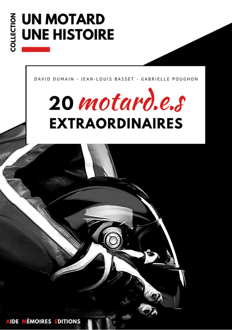 20 motard.e.s extraordinaires