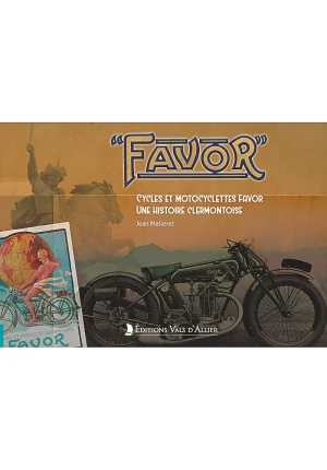Favor cycles et motocyclettes Une histoire clermontoise