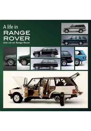 A life in Range Rover Une vie en Range Rover