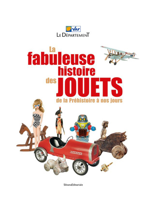 Fabuleuse histoire des jouets de la prehistoi