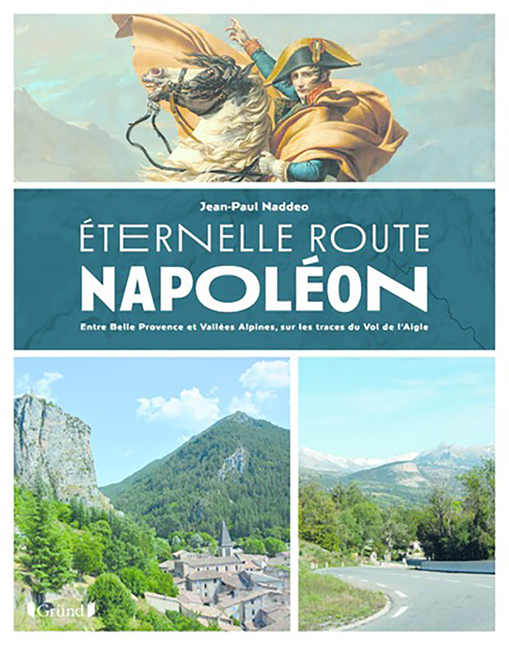 Eternelle route napoleon - entre belle proven