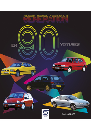 Generation 90 en 90 voitures