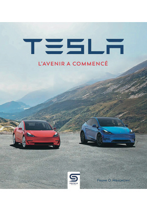 Tesla L’avenir a commencé