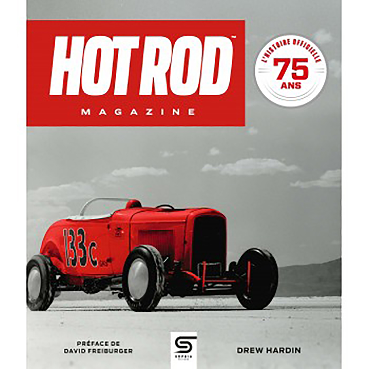 Hot rod magazine 75 ans