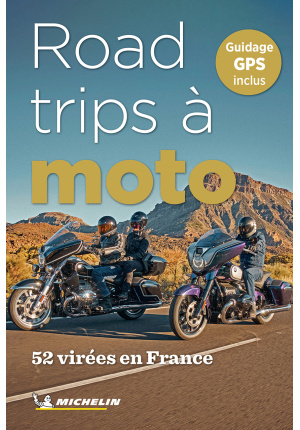 Road trip a moto 52 virees en france