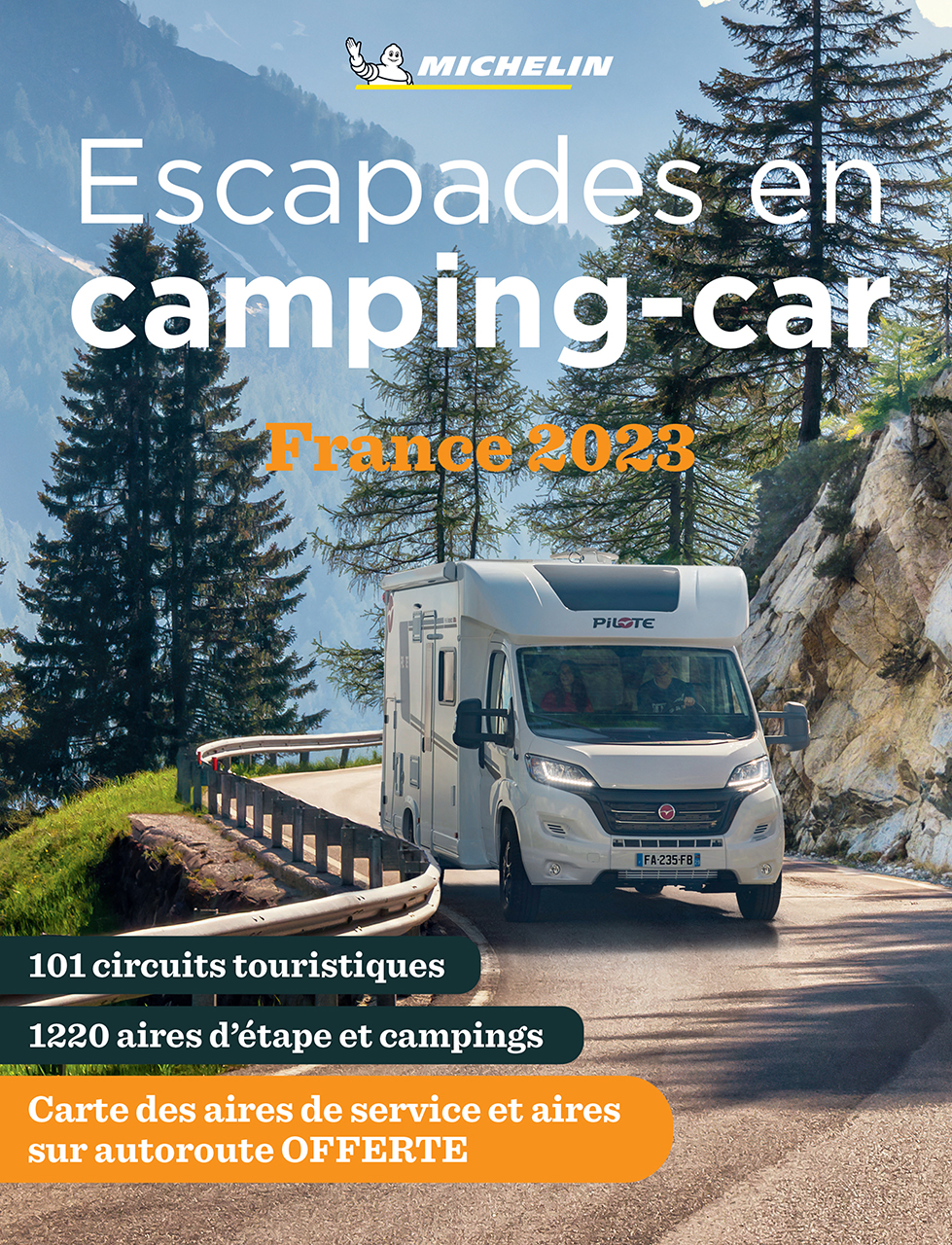 Escapades en camping car france 2023