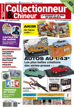 Collectionneur&Chineur n° 386 du 06/04/2023