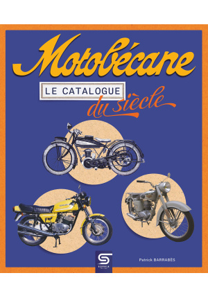 Motobécane Le catalogue du siècle