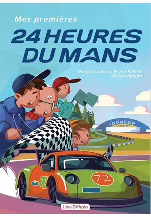 Mes premières 24 heures du Mans