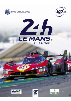 24 H Le Mans 2023, 91e édition 100 ans