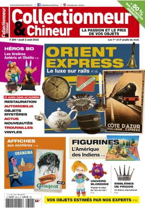 Collectionneur&Chineur n° 394 du 03/08/2023