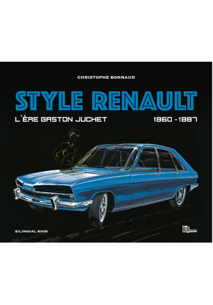 Style Renault L’ère Gaston Juchet (1960-1987)