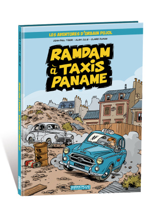 Les aventures d’Urbain Pujol – Ramdam à Taxis Paname