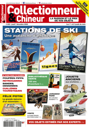 Collectionneur&Chineur n° 402 du 07/12/2023