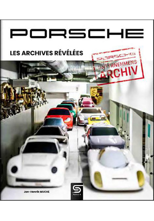 Porsche, les archives révélées.