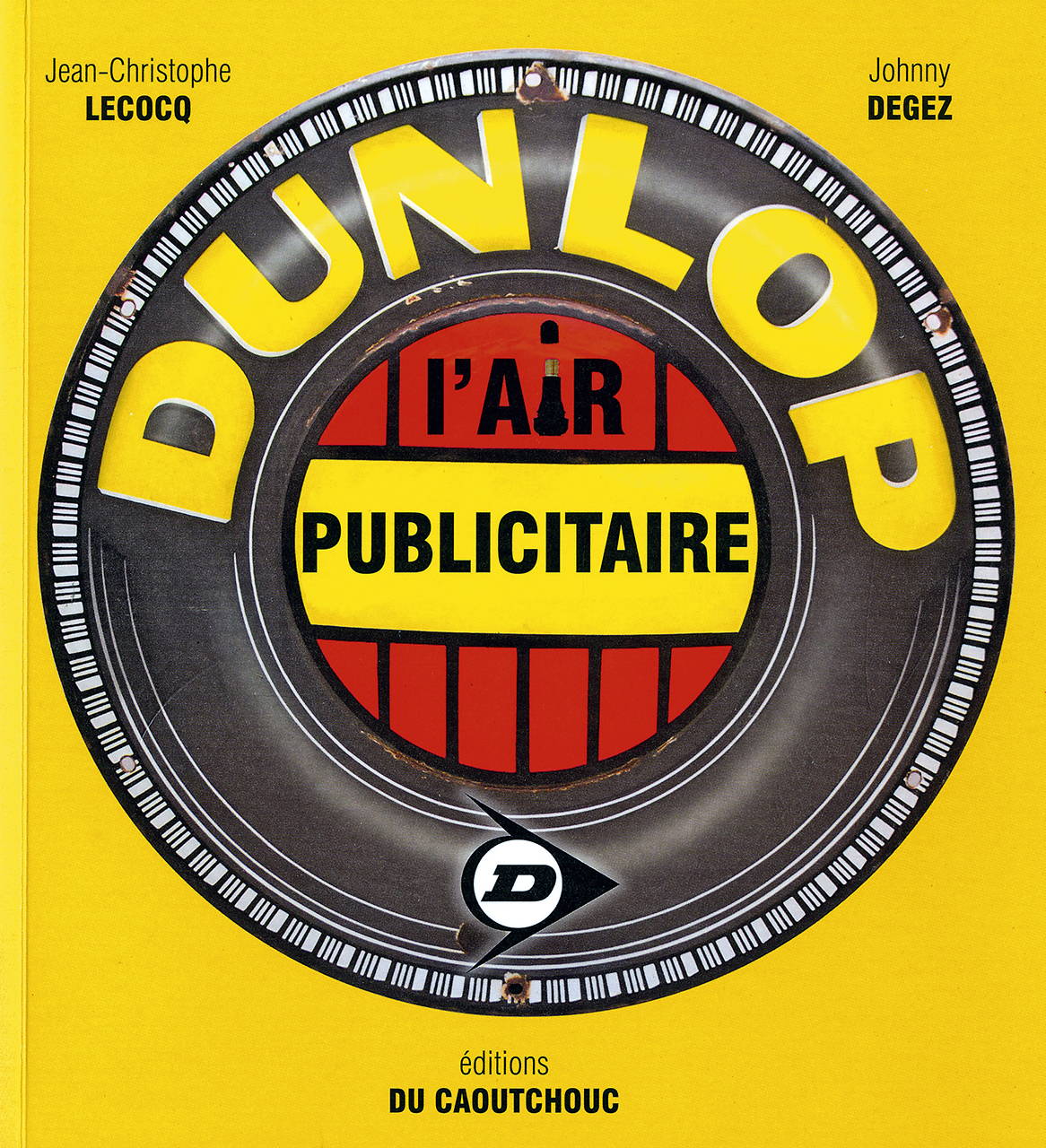 Dunlop l air publicitaire