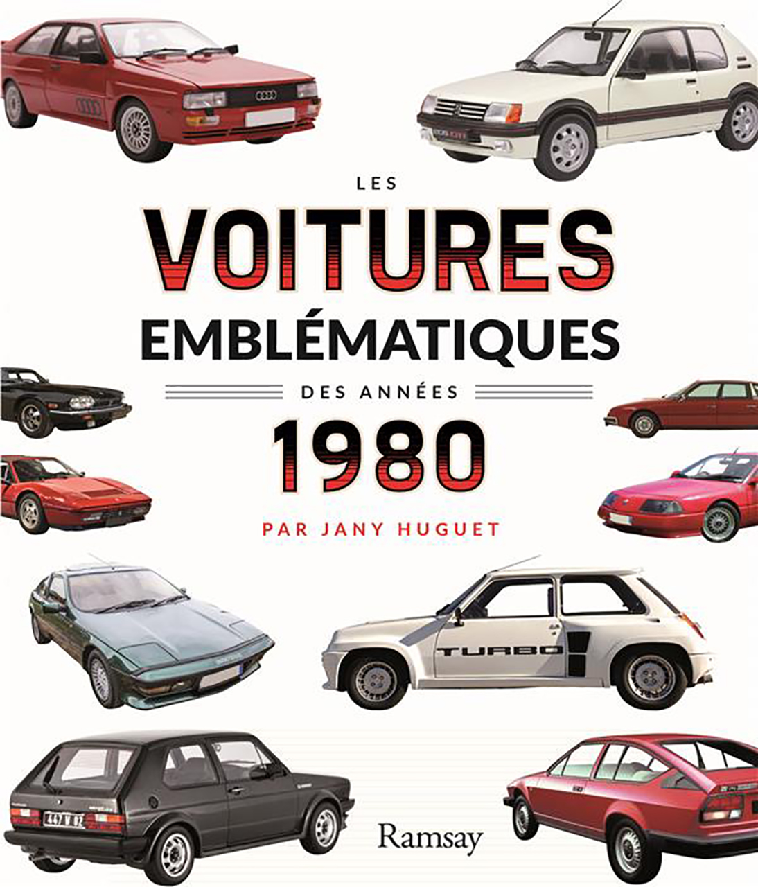 Voitures emblematiques des annees 1980