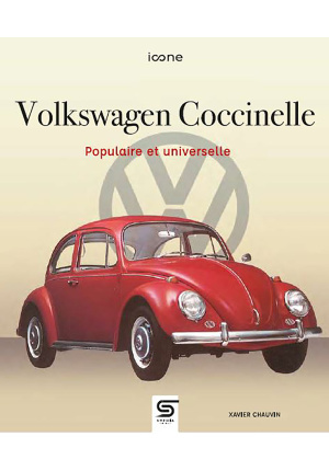 Volkswagen Coccinelle populaire et universelle