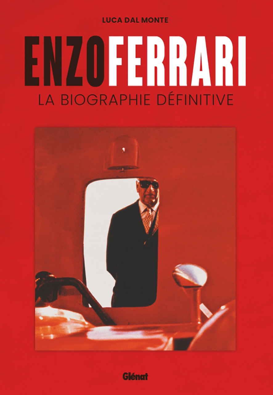 Enzo ferrari la biographie definitive