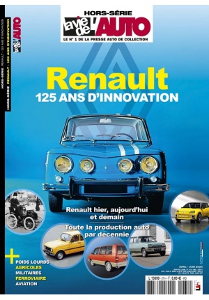 Hors-Série La Vie de l’Auto – Renault, 125 ans d’innovation