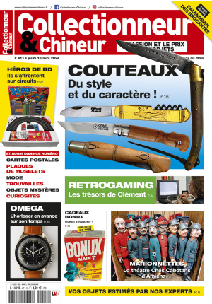 Collectionneur Chineur n° 411 du 18/04/2024