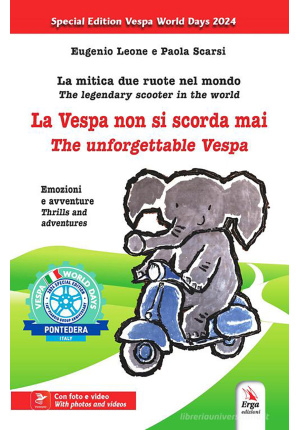 La Vespa non si scorda mai.