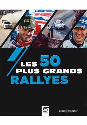 Les 50 plus grands rallyes