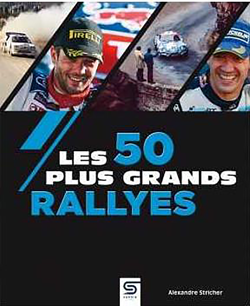 50 plus grands rallyes