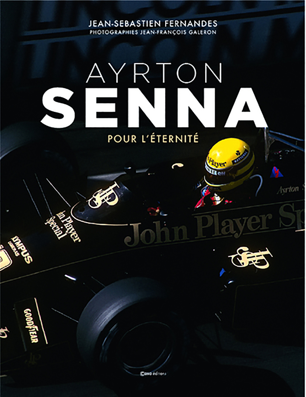 Ayrton senna - pour l'eternite
