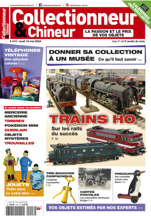 Collectionneur&Chineur n° 413 du 16/05/2024