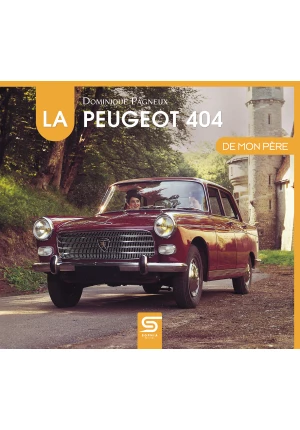 La Peugeot 404 de mon père