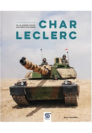 Char Leclerc, de la guerre froide aux conflits de demain