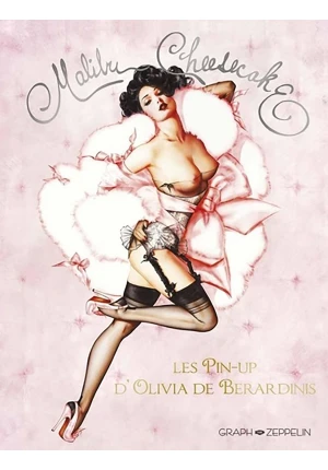 Malibu cheesecake : les pin-up d’Olivia De Berardinis