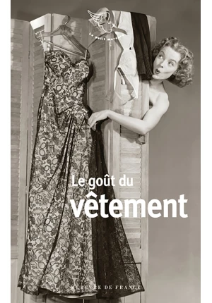 Le goût du vêtement