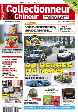 Collectionneur&Chineur n° 414 du 06/06/2024