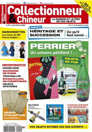 Collectionneur&Chineur n° 415 du 20/06/2024