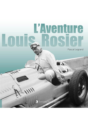 L’aventure Louis Rosier