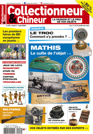 Collectionneur&Chineur n° 418 du 01/08/2024