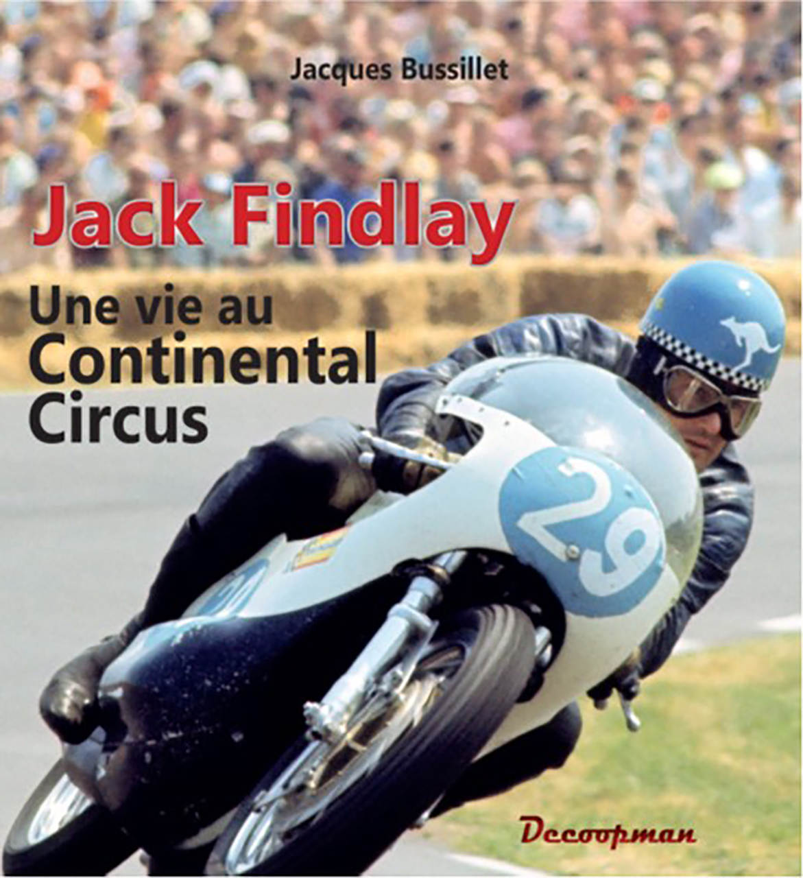 Jack findlay une vie au continental circus
