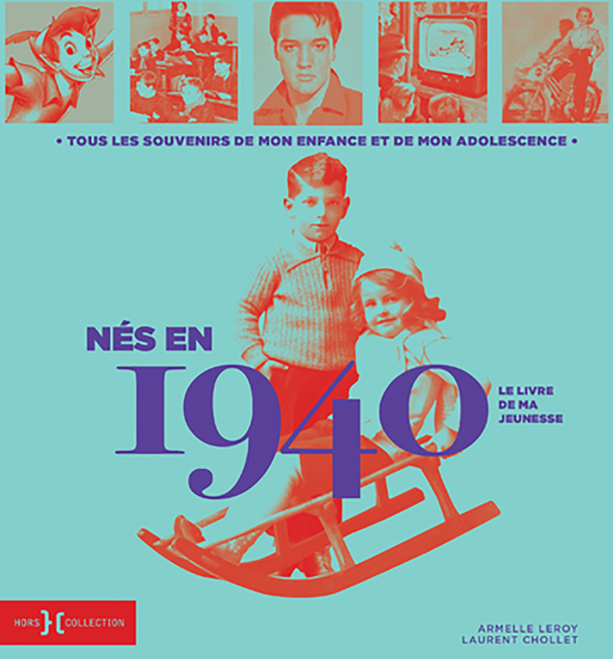 Nes en 1940 - le livre de ma jeunesse