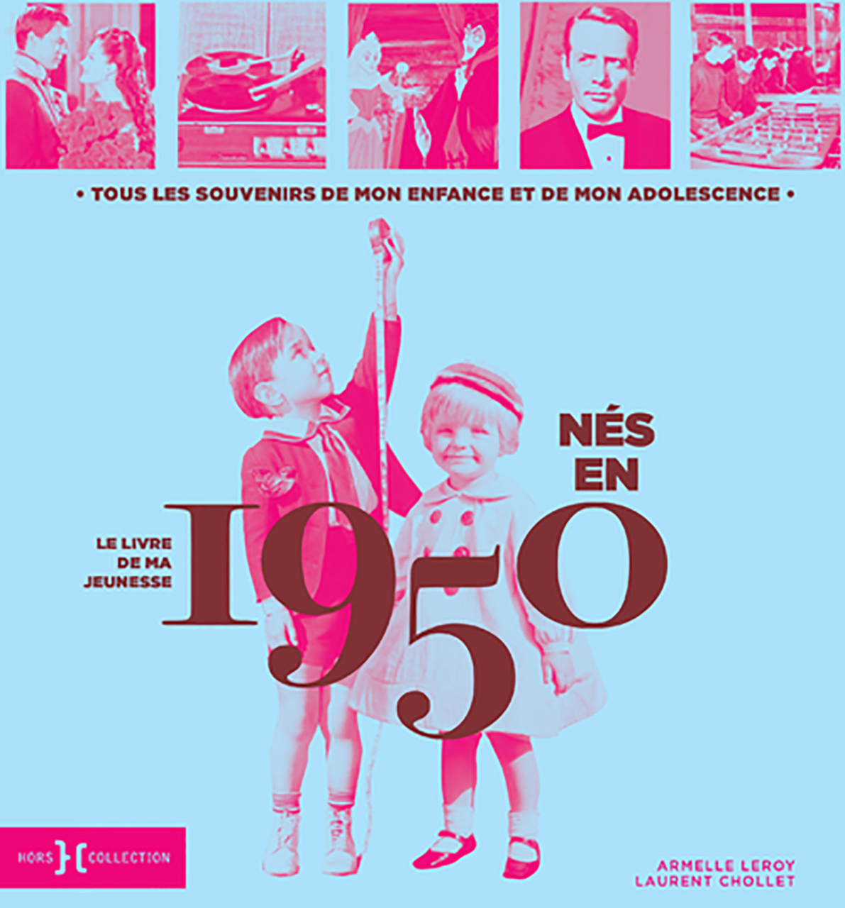 Nes en 1950 - le livre de ma jeunesse