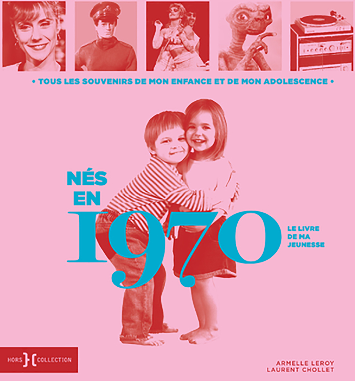 Nes en 1970 - le livre de ma jeunesse