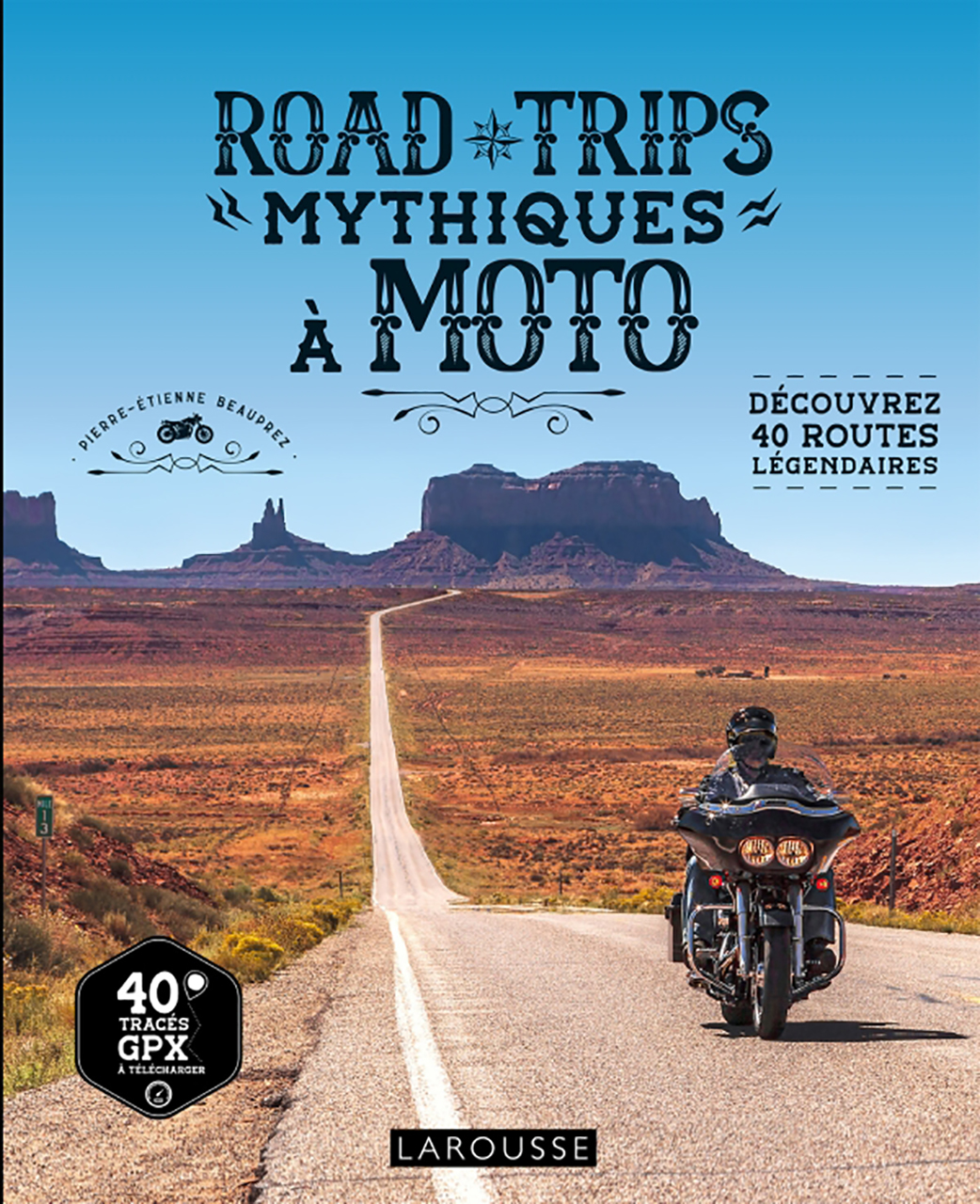 Road trips mythiques À moto