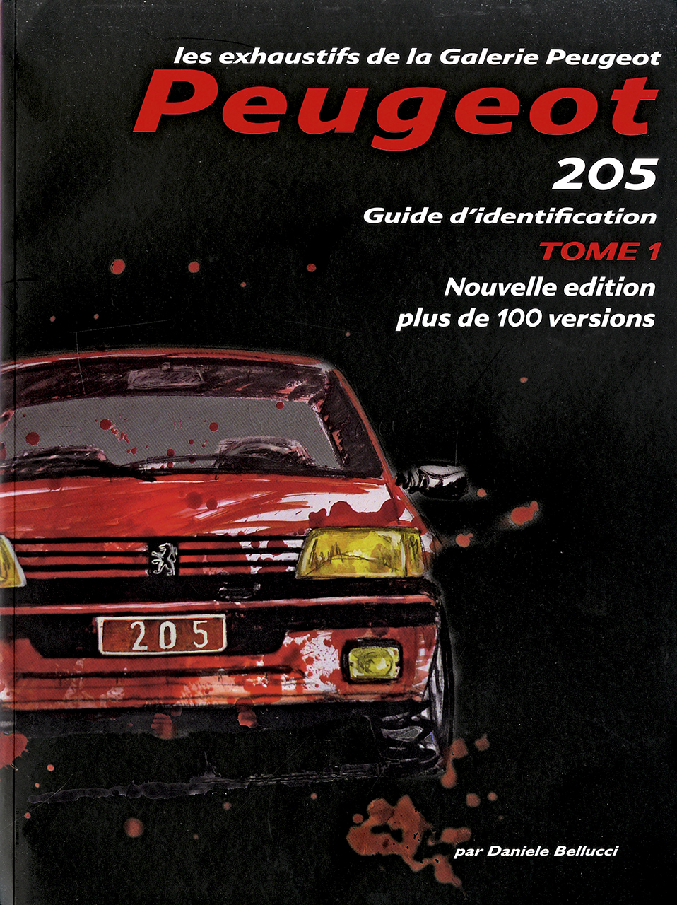 Peugeot 205 guide d identification tome 1